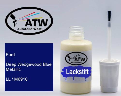Ford, Deep Wedgewood Blue Metallic, LL / M6910: 20ml Lackstift, von ATW Autoteile West.